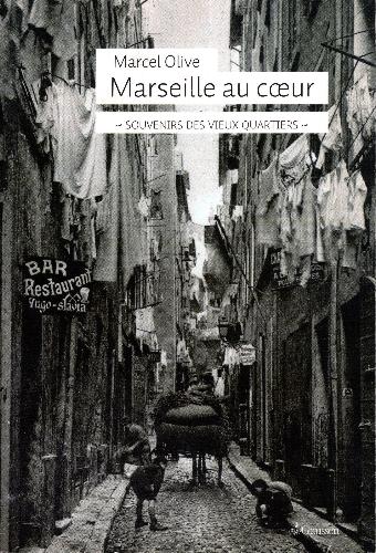 Marseille au coeur