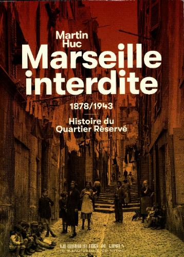 Marseille interdite