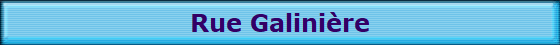 Rue Galinire